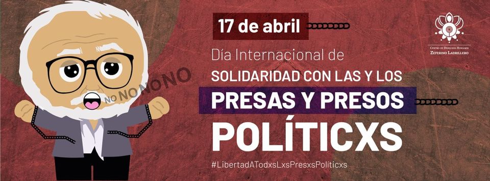 En el marco del Día Internacional de las Presas y Presos Políticos, el CDHZL reconoce a Oscar Hernández Neri